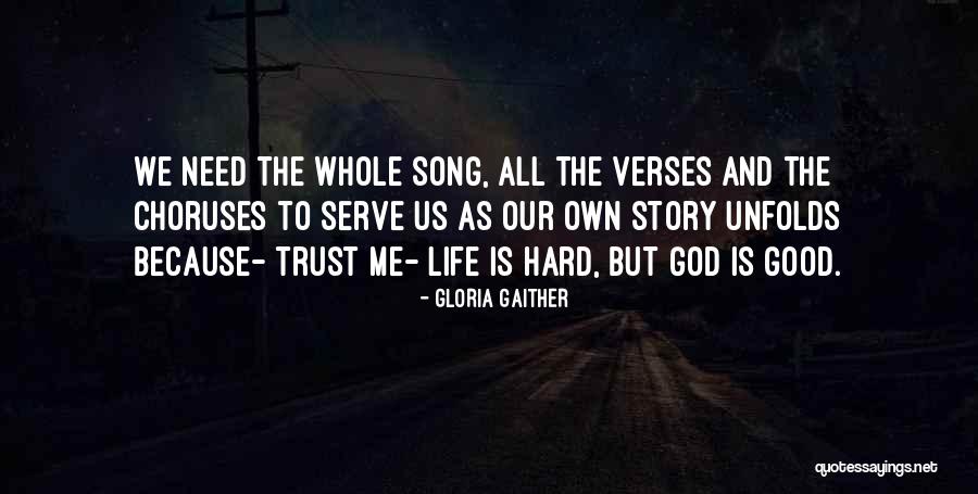 Gloria Gaither Quotes 1108138