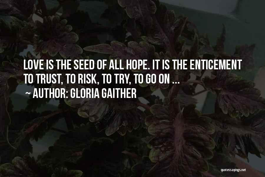 Gloria Gaither Quotes 1766894