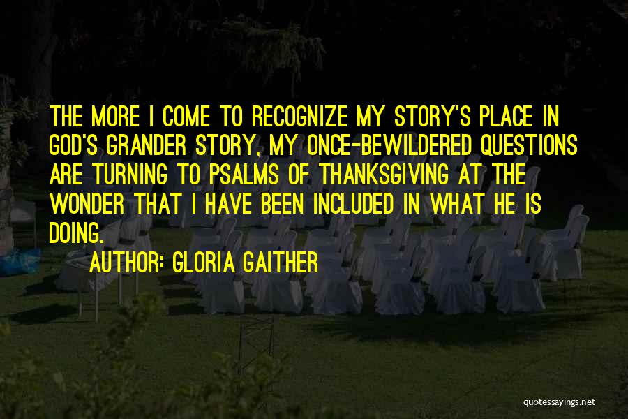 Gloria Gaither Quotes 2142341