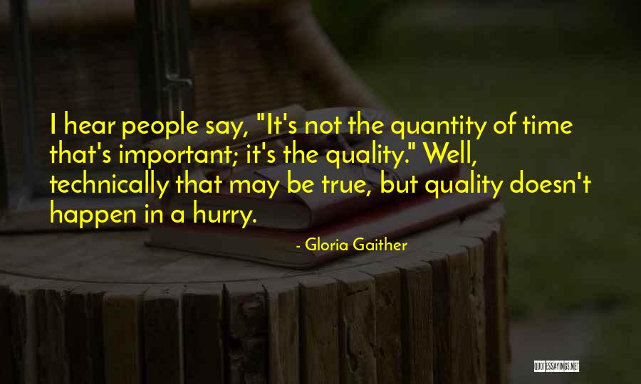 Gloria Gaither Quotes 889495