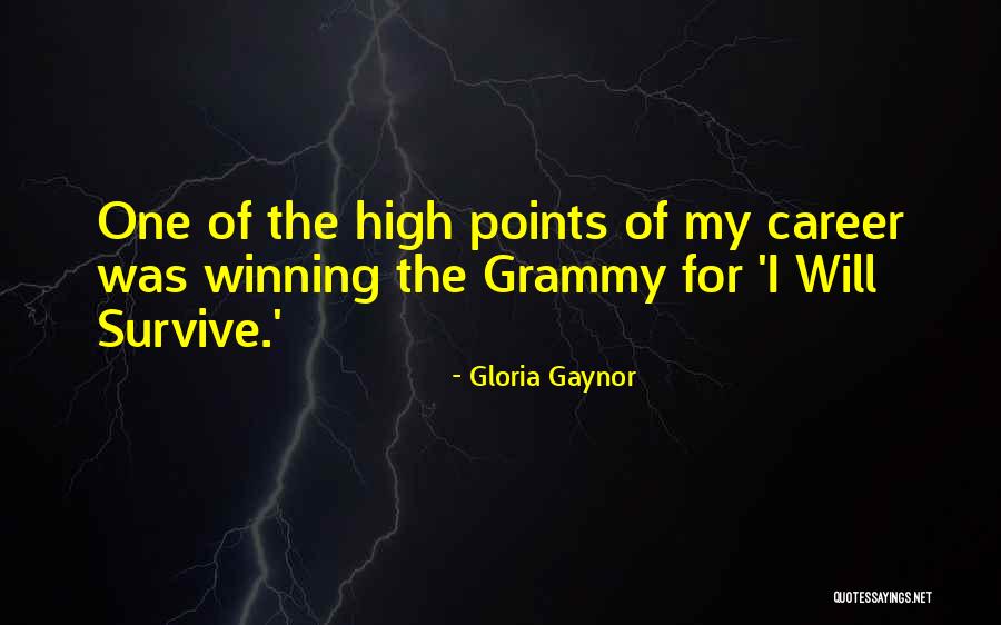 Gloria Gaynor Quotes 408633