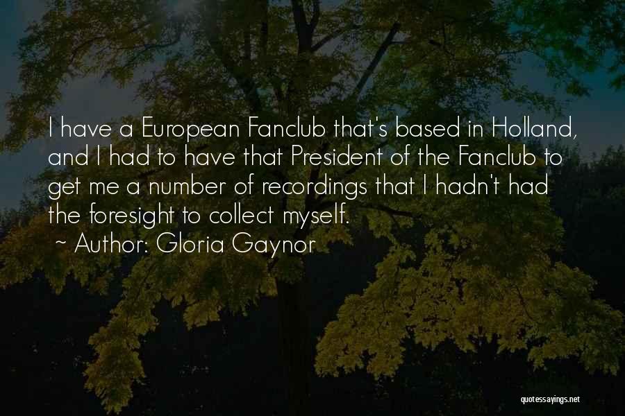 Gloria Gaynor Quotes 79150