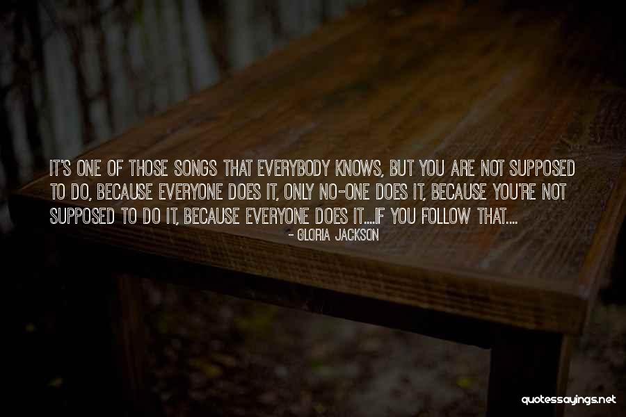 Gloria Jackson Quotes 2221272