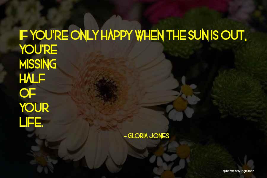 Gloria Jones Quotes 2172749