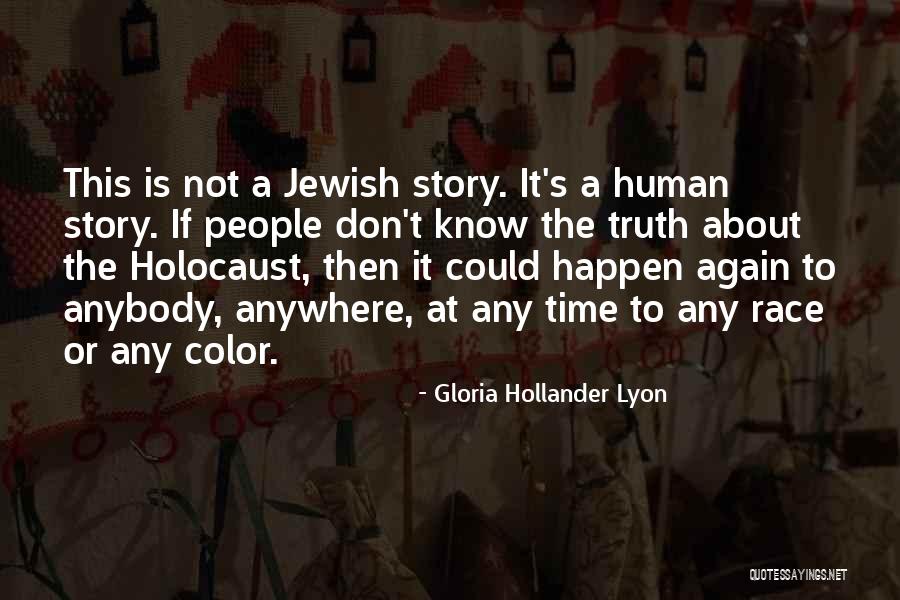 Gloria Lyon Quotes By Gloria Hollander Lyon