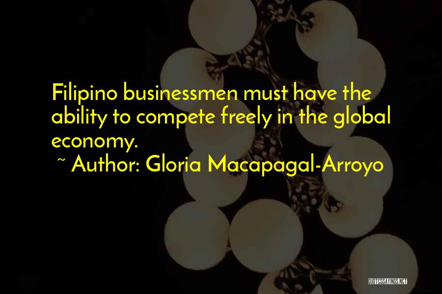 Gloria Macapagal Quotes By Gloria Macapagal-Arroyo