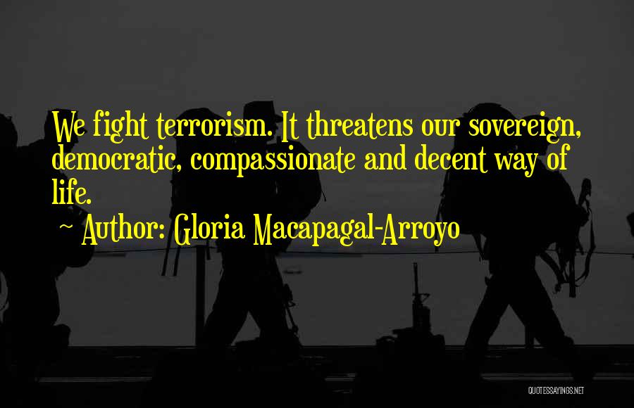 Gloria Macapagal Quotes By Gloria Macapagal-Arroyo