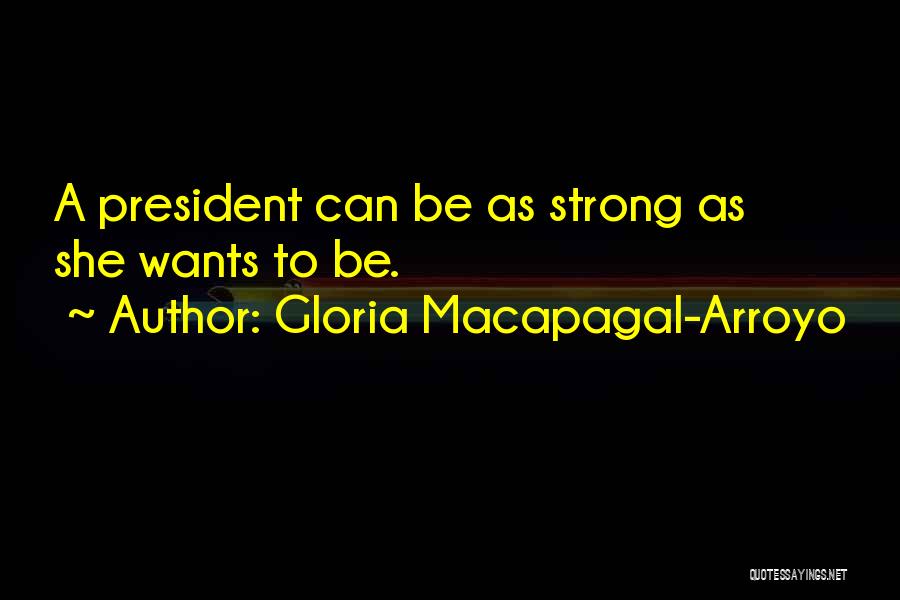 Gloria Macapagal Quotes By Gloria Macapagal-Arroyo