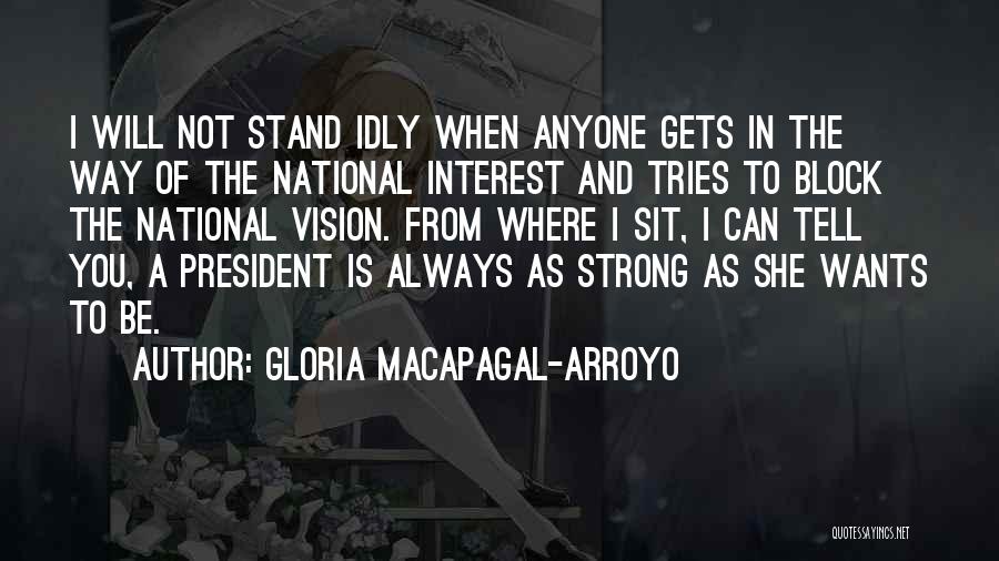 Gloria Macapagal Quotes By Gloria Macapagal-Arroyo