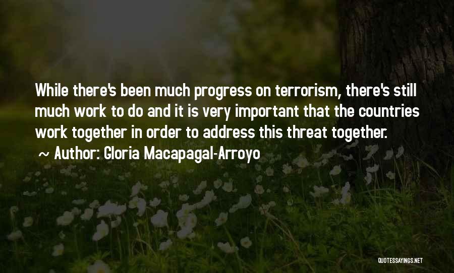 Gloria Macapagal Quotes By Gloria Macapagal-Arroyo