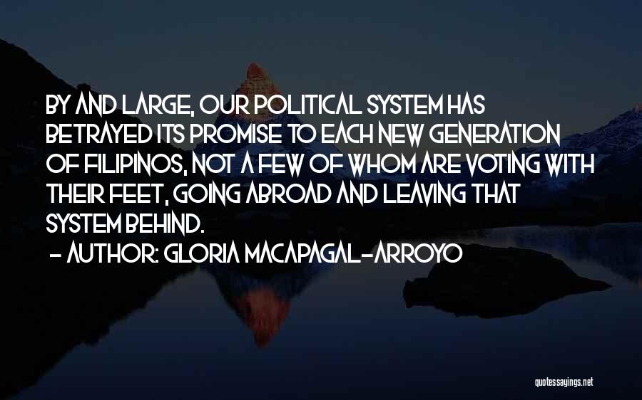 Gloria Macapagal Quotes By Gloria Macapagal-Arroyo