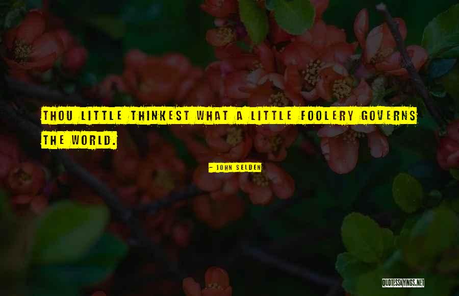 Gloria Maris Alabang Quotes By John Selden Gloria Maris Alabang Quotes By John Selden