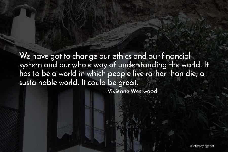 Gloria Martin Trice Quotes By Vivienne Westwood Gloria Martin Trice Quotes By Vivienne Westwood