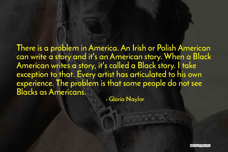 Gloria Naylor Quotes 1079652