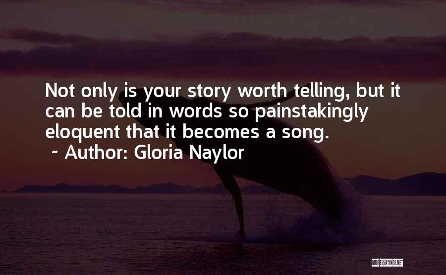 Gloria Naylor Quotes 1226821
