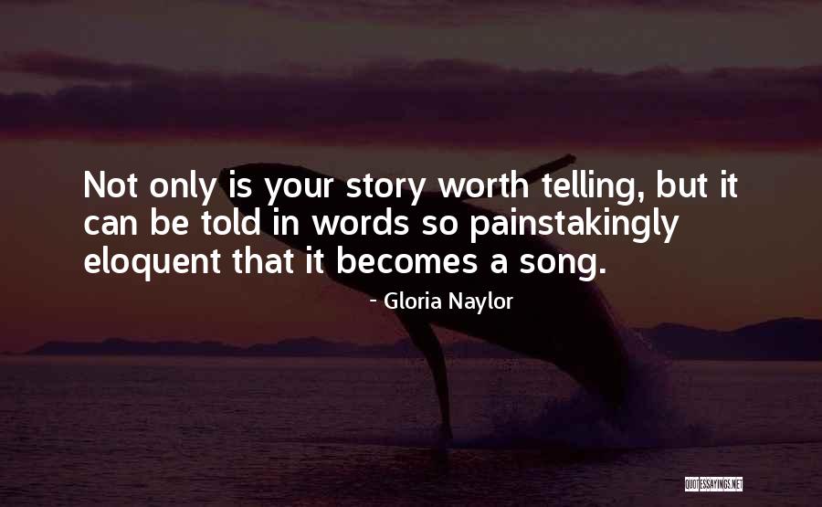 Gloria Naylor Quotes 1226821