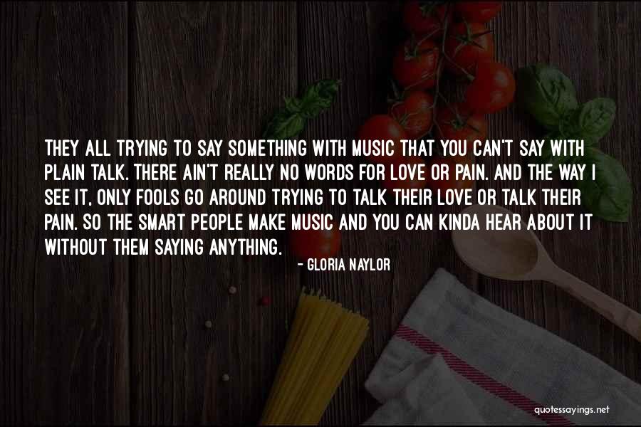 Gloria Naylor Quotes 1691685 Gloria Naylor Quotes 1691685