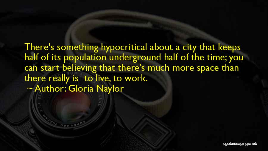 Gloria Naylor Quotes 1694276