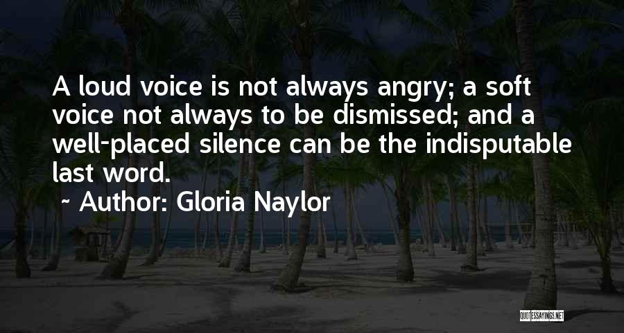 Gloria Naylor Quotes 2218681