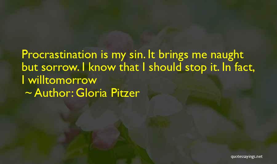 Gloria Pitzer Quotes 1361618