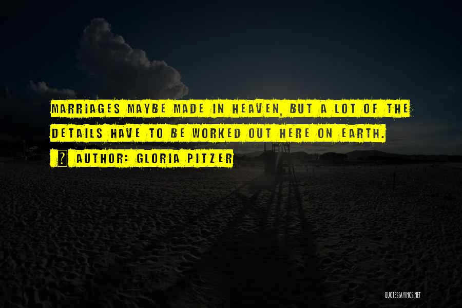 Gloria Pitzer Quotes 1936436