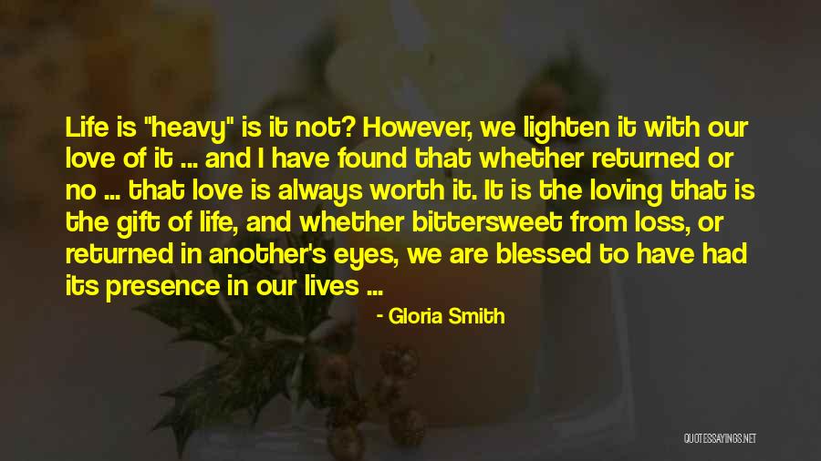 Gloria Smith Quotes 404609