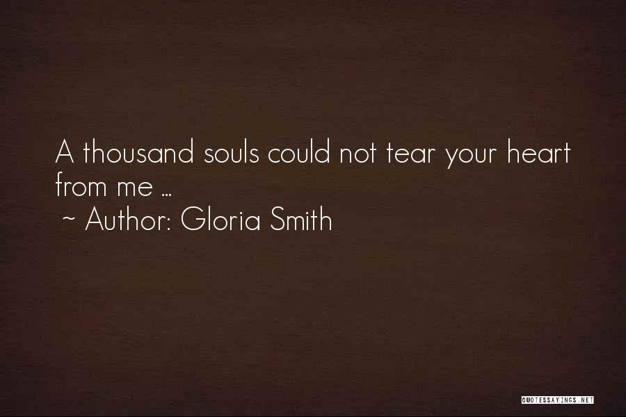 Gloria Smith Quotes 911156