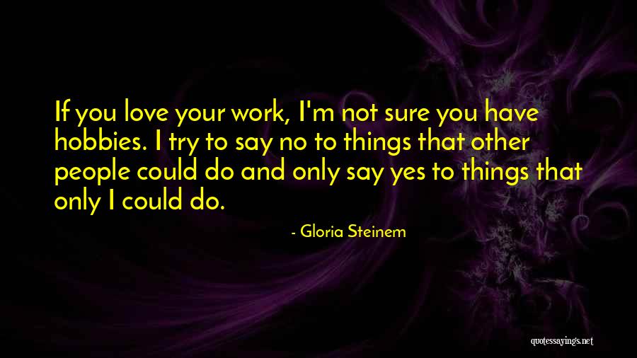 Gloria Steinem Quotes 1080314