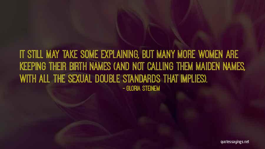 Gloria Steinem Quotes 1598472