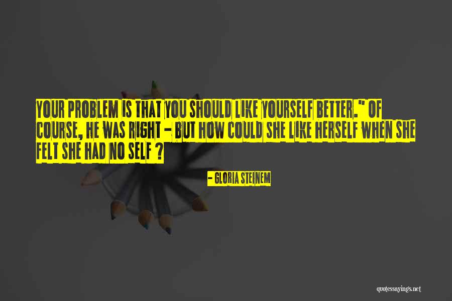 Gloria Steinem Quotes 1617602 Gloria Steinem Quotes 1617602