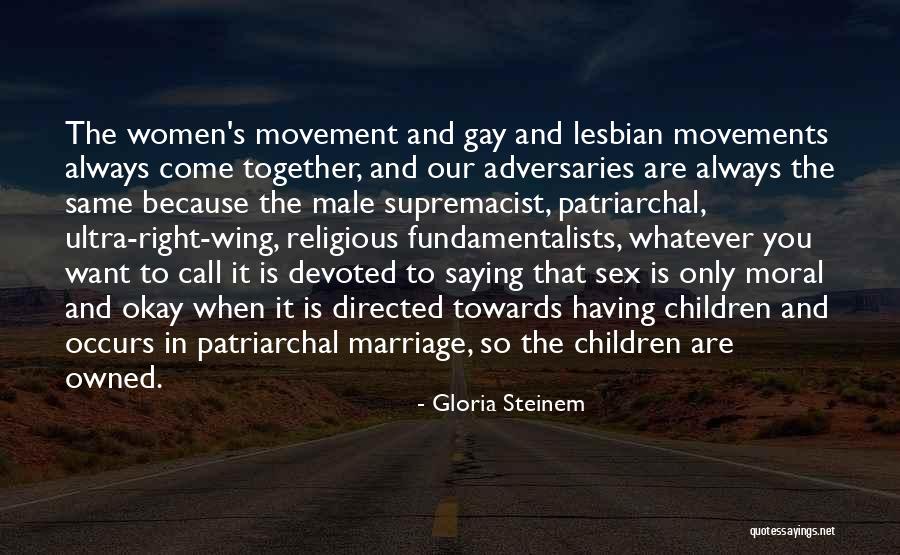 Gloria Steinem Quotes 1700445 Gloria Steinem Quotes 1700445