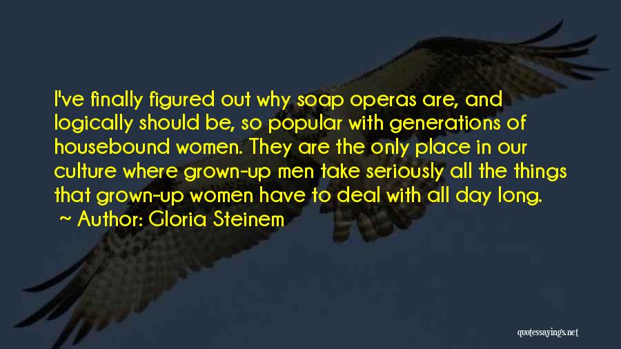 Gloria Steinem Quotes 1917728