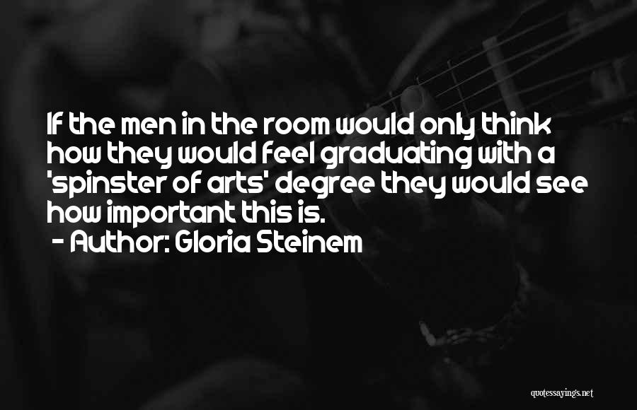 Gloria Steinem Quotes 2250473
