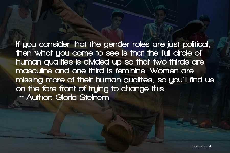 Gloria Steinem Quotes 242371