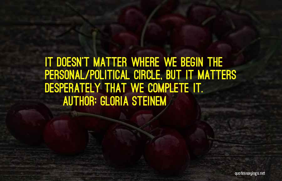 Gloria Steinem Quotes 638184