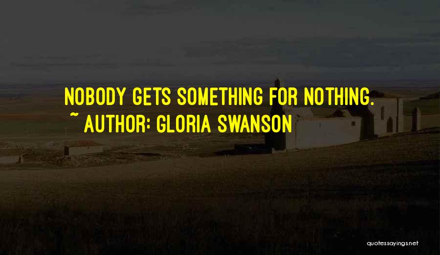 Gloria Swanson Quotes 1506874