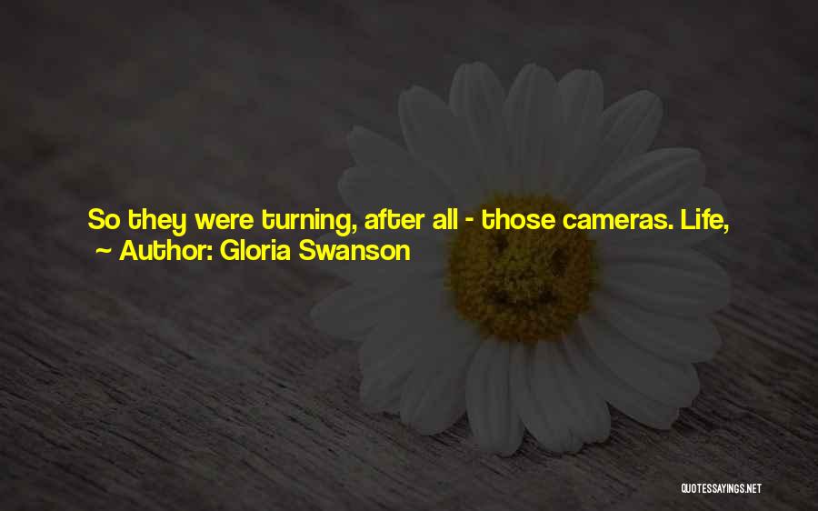 Gloria Swanson Quotes 511400