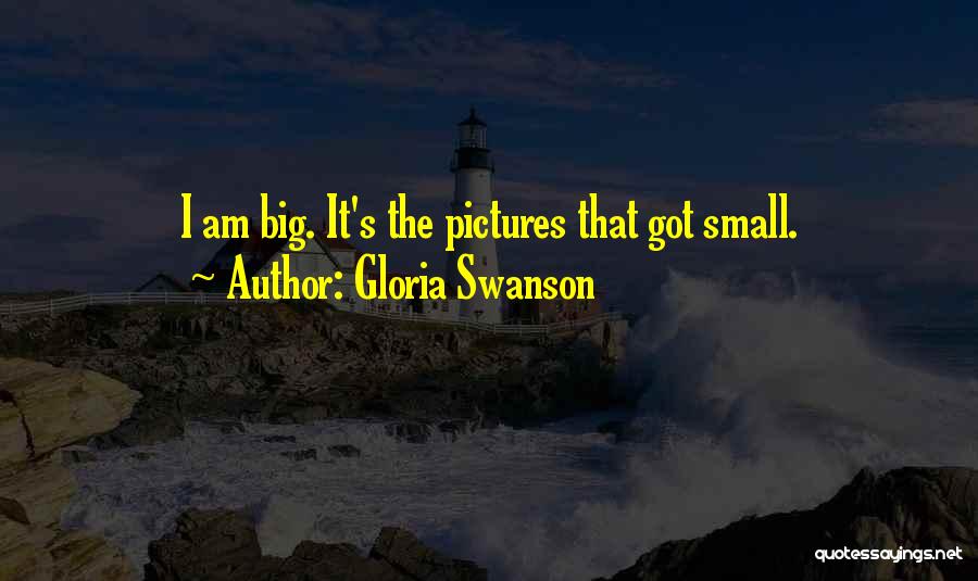 Gloria Swanson Quotes 551040