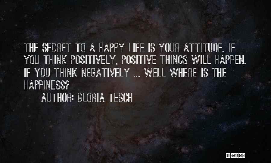 Gloria Tesch Quotes 228294