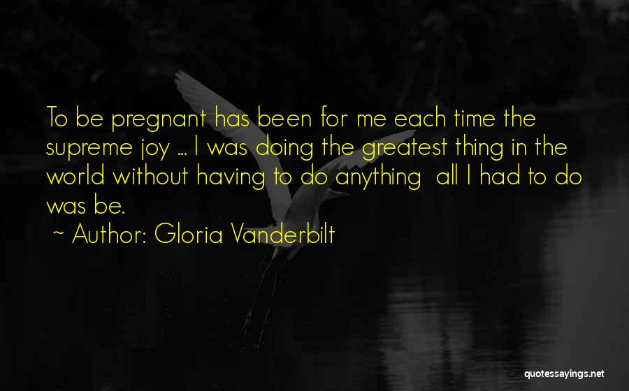 Gloria Vanderbilt Quotes 1680081