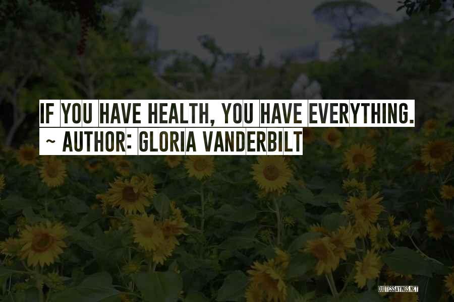 Gloria Vanderbilt Quotes 382466