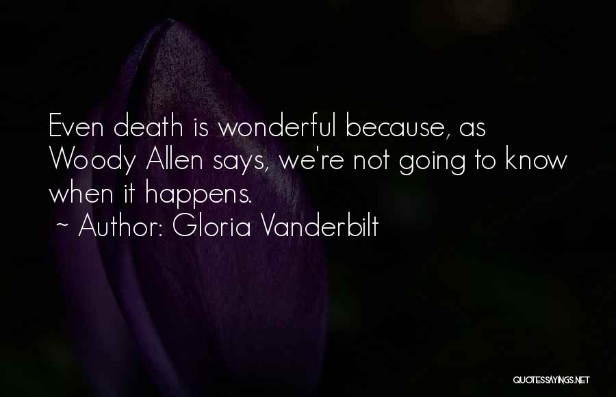 Gloria Vanderbilt Quotes 383626
