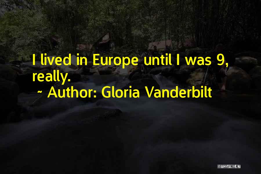 Gloria Vanderbilt Quotes 904307