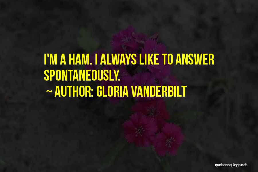 Gloria Vanderbilt Quotes 967717