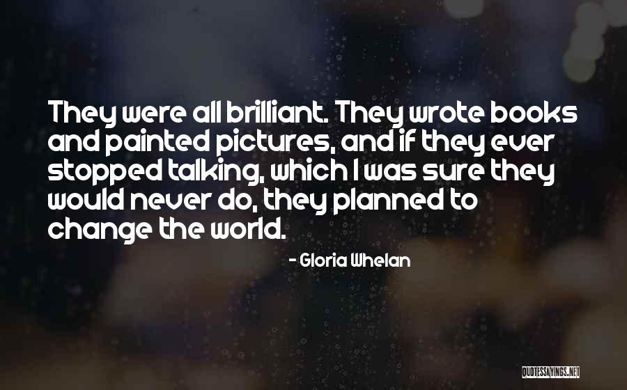 Gloria Whelan Quotes 2070588