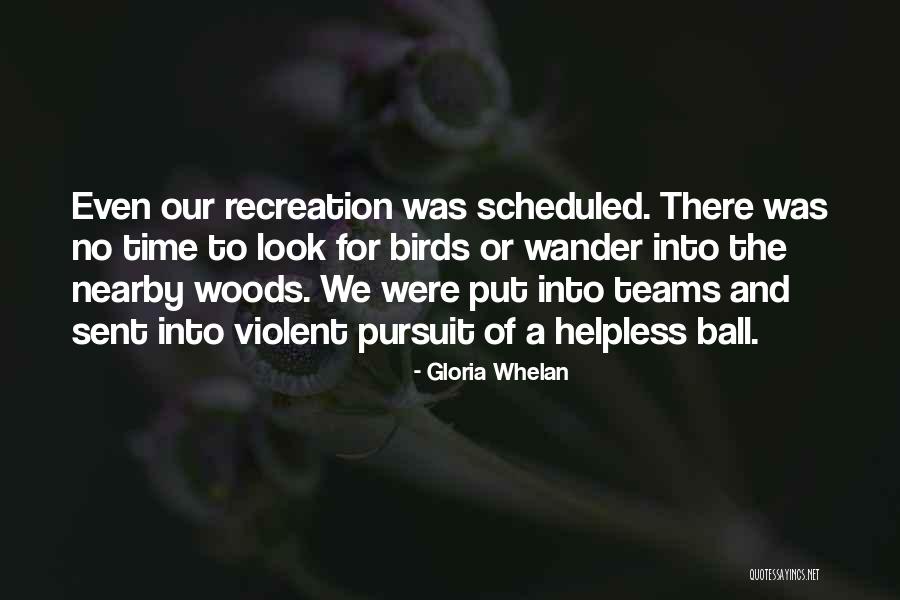 Gloria Whelan Quotes 2262684