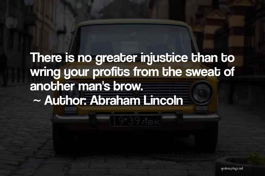 Gloriabor Quotes By Abraham Lincoln