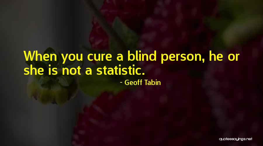 Gloriabor Quotes By Geoff Tabin