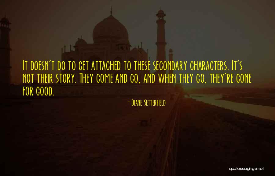 Gloriahotel Quotes By Diane Setterfield Gloriahotel Quotes By Diane Setterfield