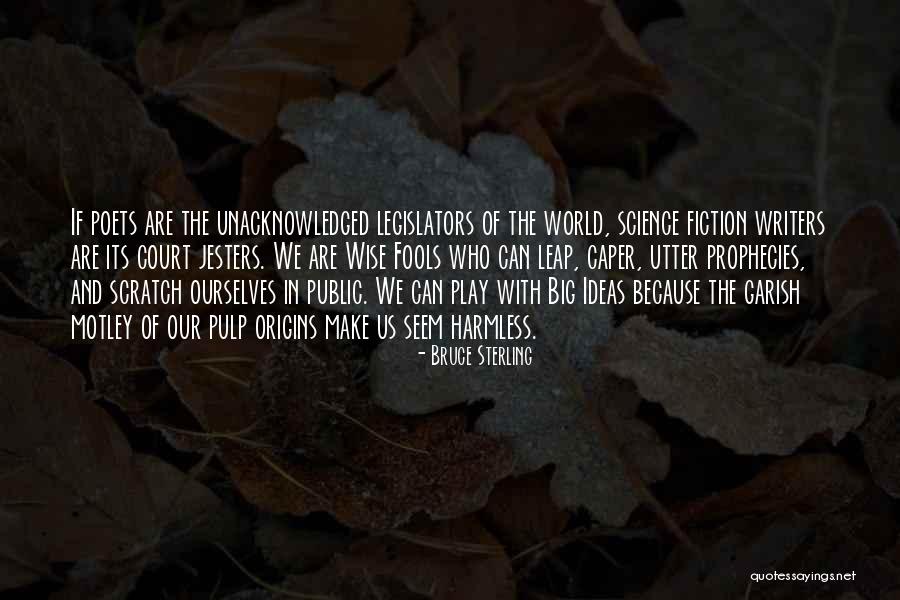 Glorian Publishing Quotes By Bruce Sterling Glorian Publishing Quotes By Bruce Sterling